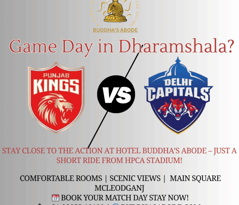 IPL Match Day Stay Promotion – Hotel Buddha’s Abode near HPCA Stadium for Punjab Kings vs Delhi Capitals game in Dharamshala.